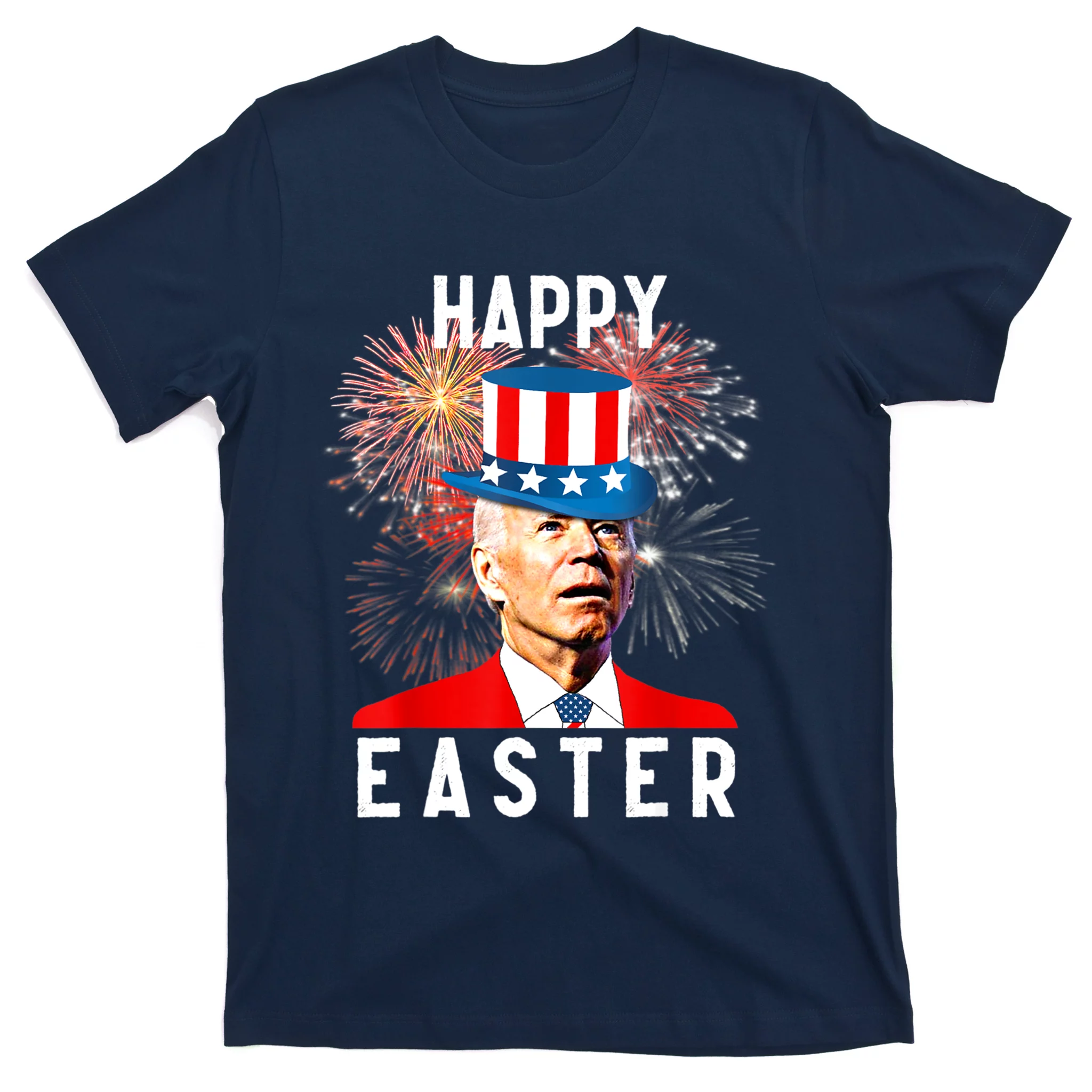 Joe Biden Happy Easter For Funny 4th Of July T-Shirt